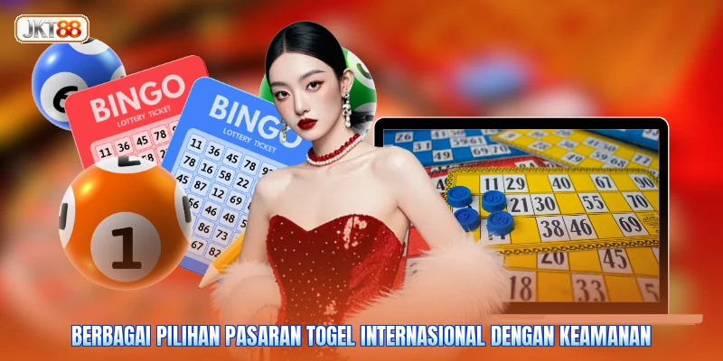 Berbagai pilihan pasaran togel internasional dengan keamanan