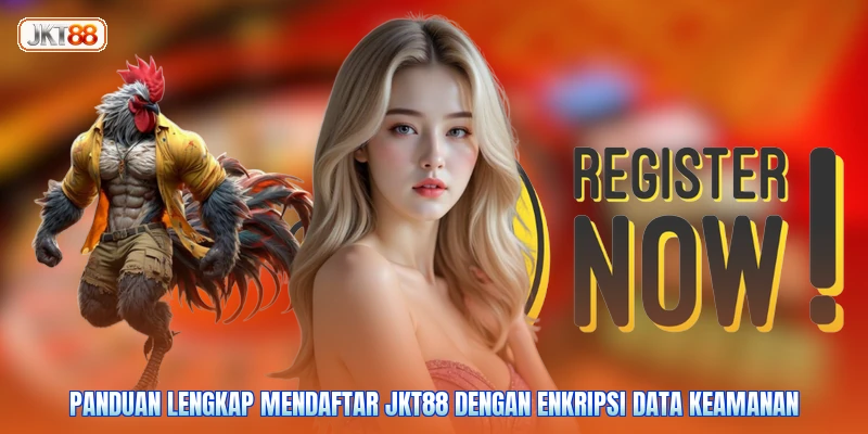 Panduan lengkap mendaftar JKT88 dengan enkripsi data keamanan
